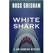 White Shark 9781432831813