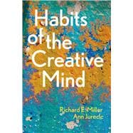 Habits of the Creative Mind 9781457681813