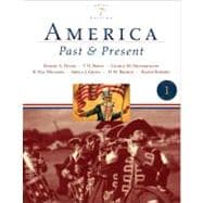 America Past and Present, Brief Edition, Volume I 9780321421814
