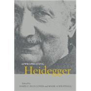 Appropriating Heidegger