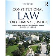 Constitutional Law for Criminal Justice 9781138601819
