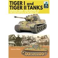 Tiger I and Tiger II Tanks 9781526741820