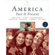 America Past and Present, Brief Edition, Volume II 9780321421821