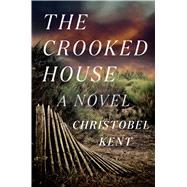 The Crooked House A Novel 9780374131821