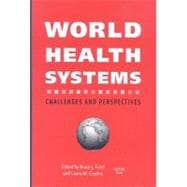 World Health Systems : Challenges and Perspectives