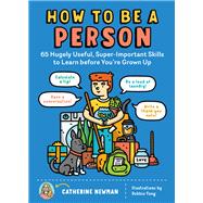 How to Be a Person 9781635861822