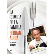 La comida de la familia / The Family Meal 9788492981823