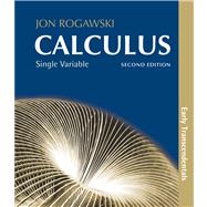 Calculus: Early Transcendentals, Single Variable Calculus Chapters 1-11 9781429231824