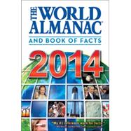 The World Almanac and Book of Facts 2014 9781600571824
