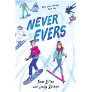 Never Evers