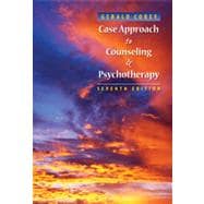 Case Approach to Counseling and Psychotherapy, 7th Edition 9781133331827