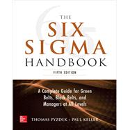The Six Sigma Handbook, 5E 9781260121827