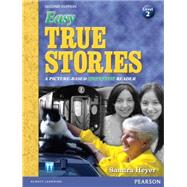 Easy True Stories A Picture-Based Beginning Reader (Level 2) 9780133041828