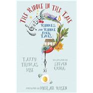 The Riddle in the Tale 9780750981828