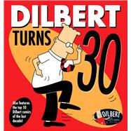 Dilbert Turns 30 9781524851828