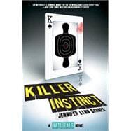 Killer Instinct ((The Naturals #2)) 9781423171829