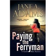 Paying the Ferryman 9780727871831