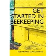 Get Started in Beekeeping 9781473611832