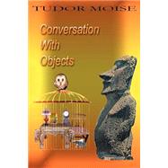 Conversation With Objects