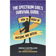 The Spectrum Girl's Survival Guide 9781787751835