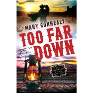 Too Far Down