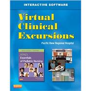 Virtual Clinical Excursions 3.0 for Wong's Essentials of Pediatric Nursing (Guide with CD-ROM) 9780323101837