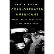 Coin-Operated Americans 9780816691838