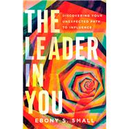 The Leader in You 9780830831838