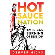 Hot Sauce Nation 9781613731840