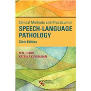 Clinical Methods and Practicum in Speech-language Pathology 9781635501841