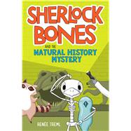 Sherlock Bones and the Natural History Mystery 9780358311843