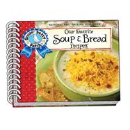 Our Favorite Soup & Bread Recipes 9781620931844