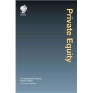 Private Equity A Transactional Analysis 9781787421844