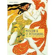 Moscow & St. Petersburg 1900-1920 9780865651845