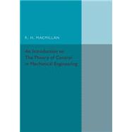 An Introduction to the Theory of Control in Mechanical Engineering