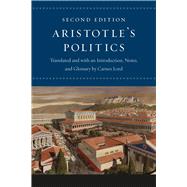 Aristotle's Politics : Second Edition 9780226921846