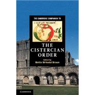 The Cambridge Companion to the Cistercian Order 9780521171847