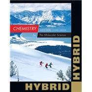 Chemistry The Molecular Science, Hybrid Edition (with OWLv2 24-Months Printed Access Card) 9781285461847
