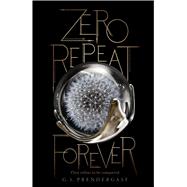 Zero Repeat Forever 9781481481847