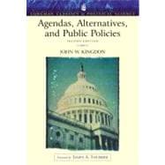Agendas, Alternatives, and Public Policies (Longman Classics Edition) 9780321121851