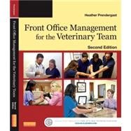 Front Office Management for the Veterinary Team 9780323261852