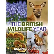 The British Wildlife Year 9780719811852