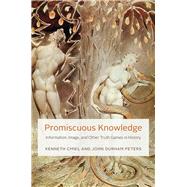 Promiscuous Knowledge
