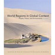 World Regions in Global Context : People, Places, and Environments 9780321651853
