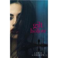 Gilt Hollow 9780310751854