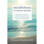 Mindfulness for Bipolar Disorder 9781626251854