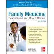 Family Practice Examination and Board Review, Third Edition 9780071781855
