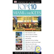 Top 10 Miami and the Keys