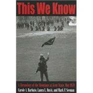 This We Know: A Chronology of the Shootings at Kent State, May 1970 9781606351857