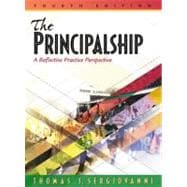 Principalship, The: A Reflective Practice Perspective